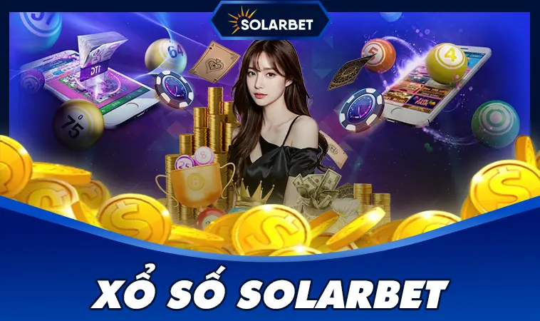 Nhà Cái SolarBet Dsvketoa : Lựa Chọn Hàng Đầu Cho Dân Cá Cược Online 24 Xổ số SOLARBET cập nhất kết quả nhanh nhất chính xác nhất.